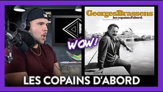 First Time Reaction Georges Brassens Les Copains DAbord WOW  Dereck Reacts [upl. by Dannon]