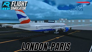 quotRFS  Real Flight Simulatorquot British Airway  B777200  London  Paris  Trip Report  Aviation [upl. by Ulund]