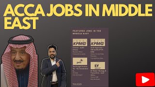 ACCA Jobs in Middle East [upl. by Brine374]