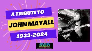 A Tribute to John Mayall 19332024 [upl. by Airamesor]