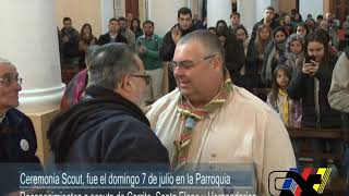 Ceremonia Scout fue el domingo 7 de julio en la Parroquia [upl. by Jr]