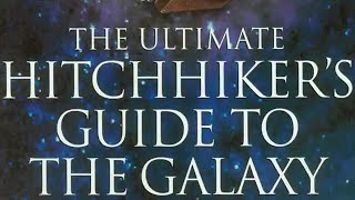 The Ultimate Hitchhikers Guide to the Galaxy by Douglas Adams  Book Summary  Audiobook Academy [upl. by Antonella]