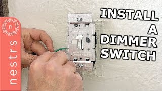 How to Install an LED Dimmer Switch  Nestrs [upl. by Halian]