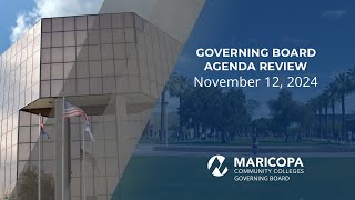 Governing Board Agenda Review  November 12 2024 [upl. by Htepsle]