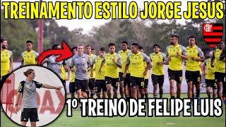 ESTILO JORGE JESUS quotVEJA COMO FOI PRIMEIRO COMPLETO DE FELIPE LUIS COMO TECNICO DO FLAMENGO [upl. by Gayla]