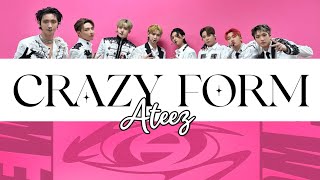 ATEEZ CRAZY FORM LYRICS KARAOKE Official Instrumental [upl. by Tamara]