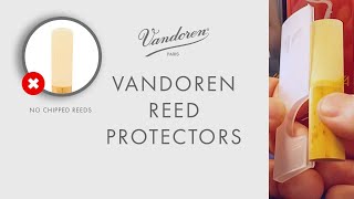 How to Use the Vandoren Reed Protectors without Chipping Your Reed [upl. by Akimyt]