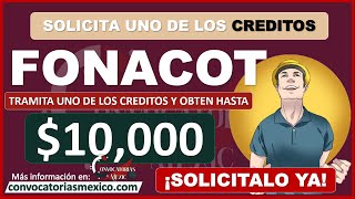 ¡Solicita Ya Crédito FONACOT Recibe hasta 10 mil pesos conoce los Requisitos y Documentación [upl. by Duarte]