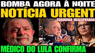 Urgente MÉDICO DE LULA SOLTA UMA BOMBA NOTÍCIA URGENTE JANJA TOMA DECISÃO DESESPERADA A VERDADE [upl. by Latvina]