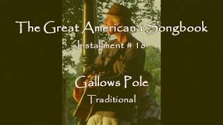 Gallows Pole Traditional [upl. by Sheri]