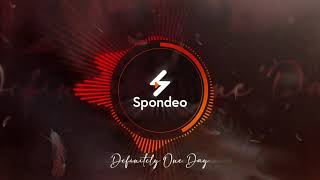 Spondeo  Definitely One Day Official Audio [upl. by Wendye]