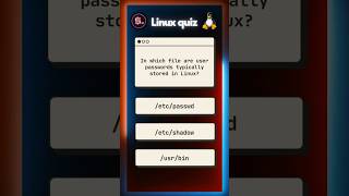 In which file are user passwords typically stored in Linux quiz learnlinux [upl. by Diantha147]