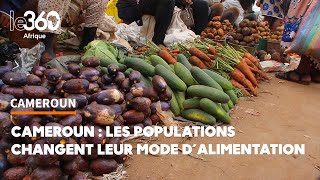 Cameroun  le changement du mode alimentaire tourne à plein régime [upl. by Llatsyrc]