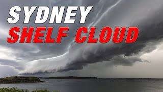 Sydney Storm  Breathtaking Shelf Cloud moves over Sydney Australia [upl. by Adiam]