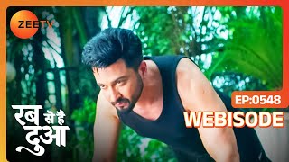 Subhaan को आया अपनी Situation पर गुस्सा  Rabb Se Hai Dua  Ep  548  Webisode  Zee Tv [upl. by Etan]