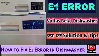 How to Fix Demo E1 Error in Voltas Beko Dishwashers क्या करे SolutionTips e1errordishwasher fix [upl. by Nordin]