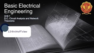 13 Kirchhoff’s Law  BT104 [upl. by Elvie]