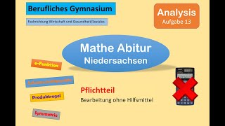 F13 Abiturvorbereitung Mathematik Pflichtteil Zusammengesetzte Funktion untersuchen [upl. by Dinnage]