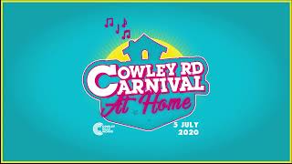 THE ROAD STAGE  Cowley Road Carnival 2020 [upl. by Mccallion]