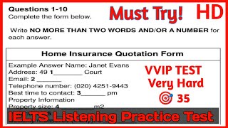 Home Insurance Quotation Form IELTS Listening  Home Insurance Listening  IELTS listening [upl. by Brigida135]