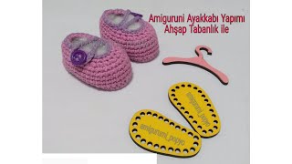 Amigurumi Ayakkabı Yapımı ahşap Tabanlık ile [upl. by Acilgna]