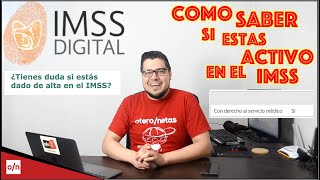 Como consultar si estoy dado de alta en el imss Vigencia de derechos seguro social Imss digital [upl. by Dyolf566]