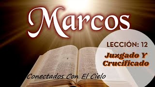 Hno Rony Cornejo  Lección 12 Domingo 15 De Septiembre  ¿Eres Tú El Rey De Los Judíos [upl. by Padraig]