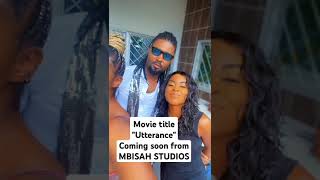 Movie title quotUtterancequotComing soon from MBISAH STUDIOS [upl. by Denae]