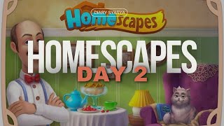 HOMESCAPES  DAY 2 Part Full [upl. by Gad]