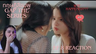 ทฤษฎีสีชมพู GAP The Series  Episode 8 REACTION🩷🖤 [upl. by Otecina]