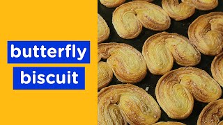 How to Make Sweet amp Crunchy Prajapati biscuits 😋 French Palmier Cookies❤️ Butterfly biscuit [upl. by Guenna]