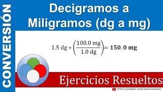 Decigramos a Miligramos dg a mg [upl. by Nils427]