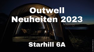 Outwell Starhill 6A  Outwell Neuheiten 2023 [upl. by Kazim134]