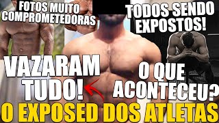 VAZOU TUDO FOTOS COMPROMETEDORAS DE ATLETAS SENDO EXPOSTAS O QUE ESTÁ ACONTECENDO [upl. by Aynotahs]