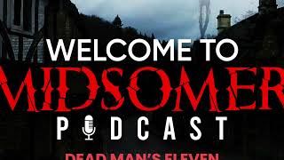 Welcome To Midsomer 26  Dead Mans Eleven [upl. by Akirahc]