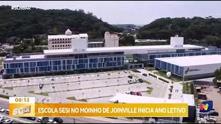 Estrutura moderna escola Sesi tem início do ano letivo no Moinho de Joinville nesta semana [upl. by Nemracledairam]