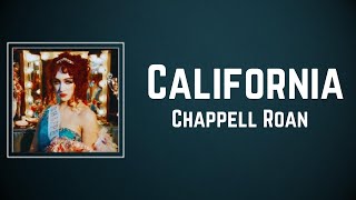 Chappell Roan  California Lyrics [upl. by Sankey152]