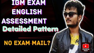 IBM English Assessment Exam Details  Detailed Exam pattern  When to expect mail  no update [upl. by Pardo]