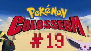 Lets Play Pokémon Colosseum  Épisode 19 [upl. by Ahsikyt]