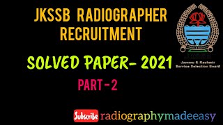 JKSSB RADIOGRAPHER RECRUITMENT PAPER 2021  PART 2  GMC SGr amp GMC Jammu [upl. by Neliac822]