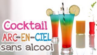 Cocktail arcen ciel  Recette de cocktail à étages sans alcool [upl. by Hyams]