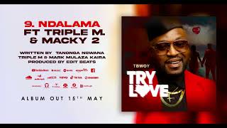 Tbwoy ft Triple M amp Macky 2  Ndalama [upl. by Destinee647]