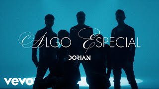 Dorian  Algo Especial [upl. by Frodine]