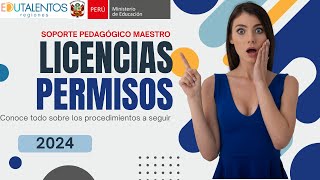 👩🏫 ¡OJO PROCEDIMIENTO PARA LICENCIAS PERMISOS Y VACACIONES 2024 [upl. by Marcelline]