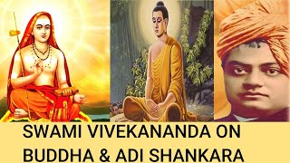 Swami Vivekananda on Buddha and Adi Shankaracharya  Jay Lakhani [upl. by Gleich]