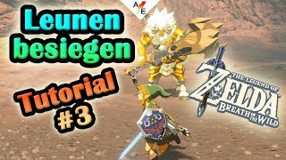 Leunen besiegen leicht gemacht 3 Der GroßschwertLeune  The Legend of Zelda  Breath of the Wild [upl. by Gaylord]