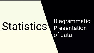 Diagrammatic Presentation of data  Statistics [upl. by Aitnahc]