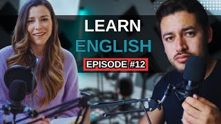 Ep 12  How to Learn English with Series and Movies  Learn English With Podcast [upl. by Kushner]