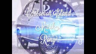 DeRads FT 56 Hop Rod My Love Solomon island Musik°•Rony [upl. by Vladimir981]