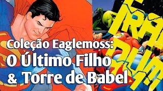 Curtas Superman  O Último Filho e Liga da Justiça  Torre de Babel coleção Eaglemoss [upl. by Emerej954]